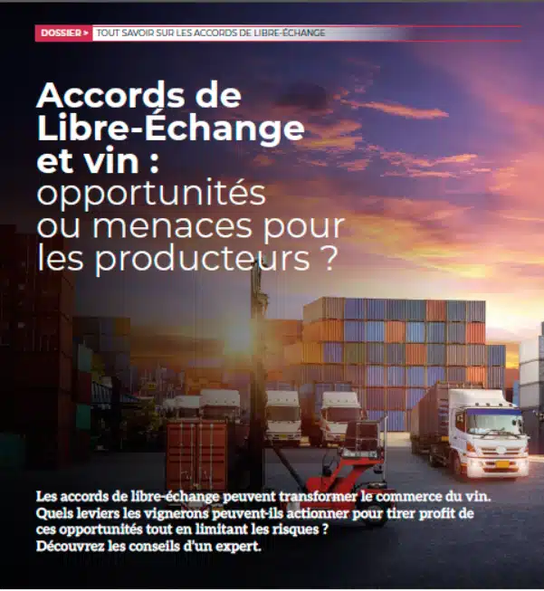 Accords de Libre-Échange et vin : opportunités ou menaces pour les producteurs ?